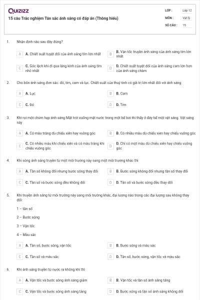 15 câu Trắc nghiệm Tán sắc ánh sáng có đáp án (Thông hiểu)