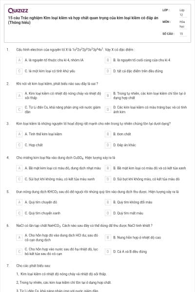 15 câu Trắc nghiệm Kim loại kiềm và hợp chất quan trọng của kim loại kiềm có đáp án (Thông hiểu)