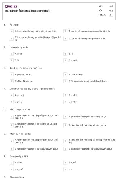 Trắc nghiệm Áp suất có đáp án (Nhận biết)