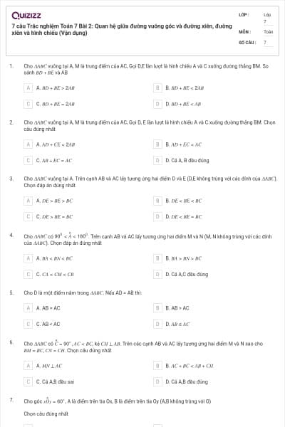 7 câu Trắc nghiệm Toán 7 Bài 2: Quan hệ giữa đường vuông góc và đường xiên, đường xiên và hình chiếu (Vận dụng)