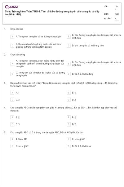 5 câu Trắc nghiệm Toán 7 Bài 4: Tính chất ba đường trung tuyến của tam giác có đáp án (Nhận biết)