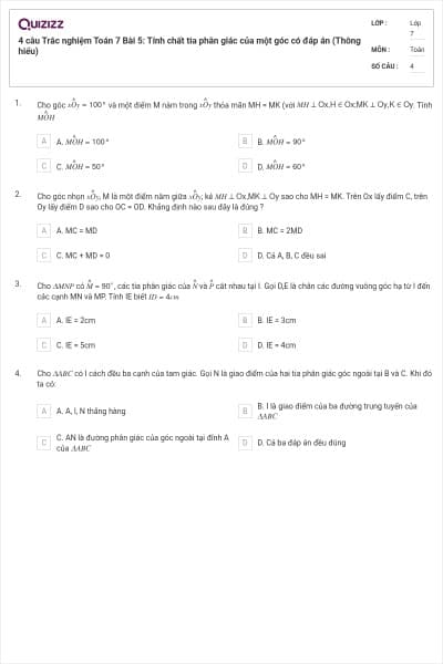 4 câu Trắc nghiệm Toán 7 Bài 5: Tính chất tia phân giác của một góc có đáp án (Thông hiểu)