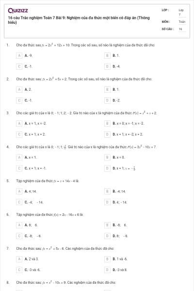 16 câu Trắc nghiệm Toán 7 Bài 9: Nghiệm của đa thức một biến có đáp án (Thông hiểu)