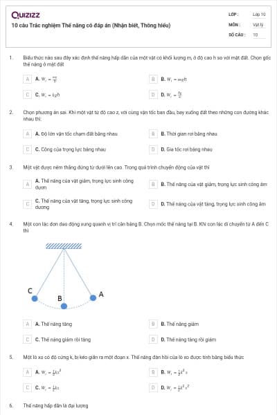 10 câu  Trắc nghiệm Thế năng có đáp án (Nhận biết, Thông hiểu)