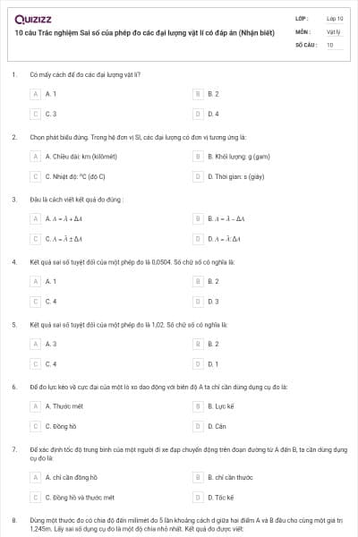 10 câu  Trắc nghiệm Sai số của phép đo các đại lượng vật lí có đáp án (Nhận biết)