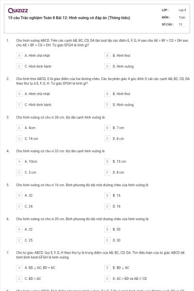 15 câu Trắc nghiệm Toán 8 Bài 12: Hình vuông có đáp án (Thông hiểu)