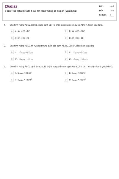 3 câu Trắc nghiệm Toán 8 Bài 12: Hình vuông có đáp án (Vận dụng)