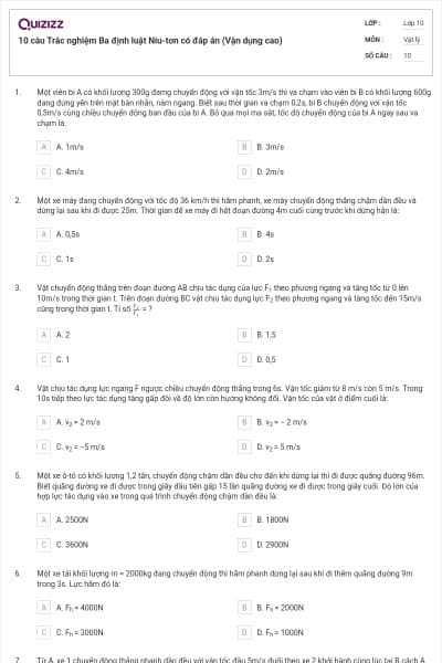 10 câu Trắc nghiệm Ba định luật Niu-tơn có đáp án (Vận dụng cao)
