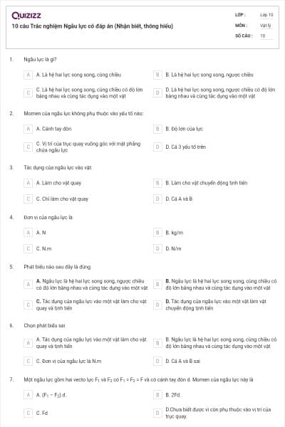 10 câu  Trắc nghiệm Ngẫu lực có đáp án (Nhận biết, thông hiểu)