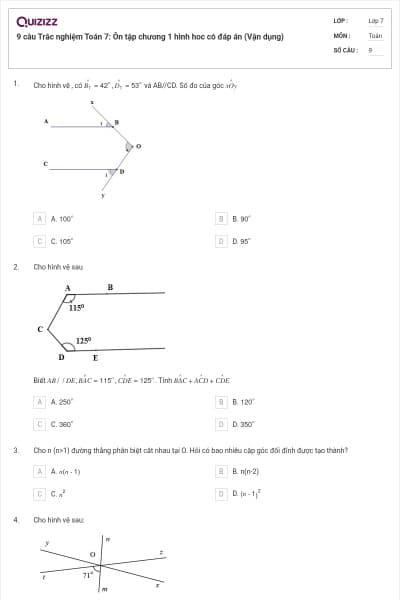 9 câu Trắc nghiệm Toán 7: Ôn tập chương 1 hình hoc có đáp án (Vận dụng)