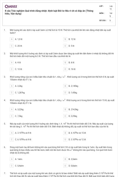 8 câu Trắc nghiệm Quá trình đẳng nhiệt. Định luật Bôi-lơ-Ma-ri-ốt có đáp án (Thông hiểu, Vận dụng)