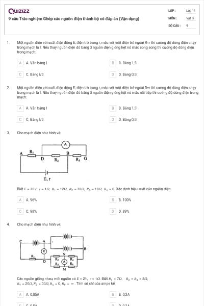9 câu Trắc nghiệm Ghép các nguồn điện thành bộ có đáp án (Vận dụng)
