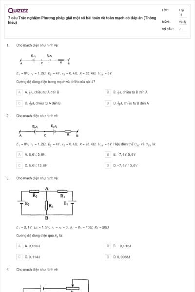 7 câu Trắc nghiệm Phương pháp giải một số bài toán về toàn mạch có đáp án (Thông hiểu)