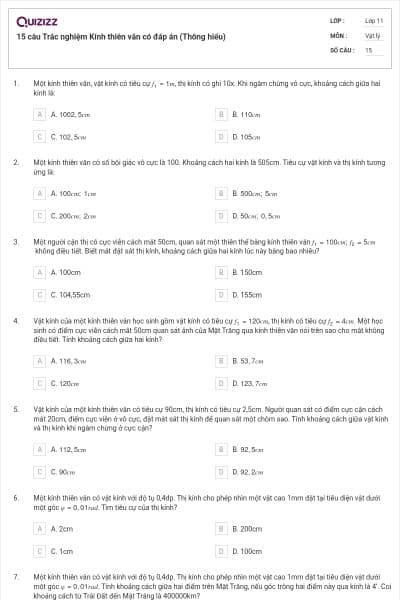 15 câu Trắc nghiệm Kính thiên văn có đáp án (Thông hiểu)