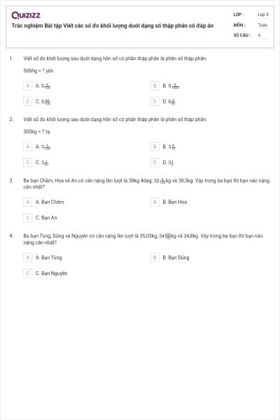Trắc nghiệm Bài tập Viết các số đo khối lượng dưới dạng số thập phân có đáp án