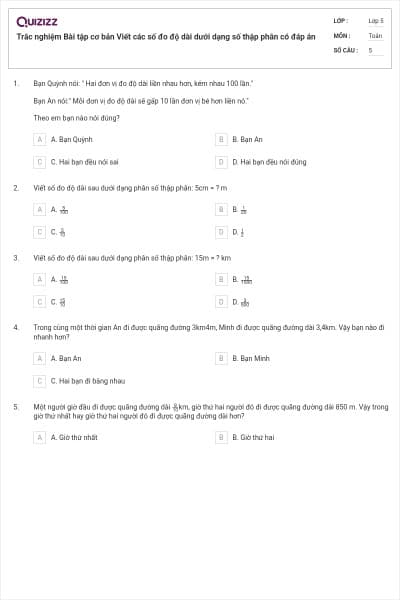 Trắc nghiệm Bài tập cơ bản Viết các số đo độ dài dưới dạng số thập phân có đáp án