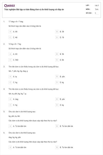 Trắc nghiệm Bài tập cơ bản Bảng đơn vị đo khối lượng có đáp án