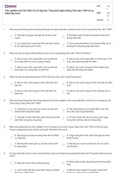 Trắc nghiệm Lịch Sử 9 Bài 23 (có đáp án): Tổng khởi nghĩa tháng Tám năm 1945 và sự thành lập nước