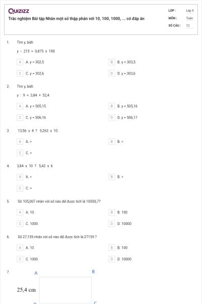 Trắc nghiệm Bài tập Nhân một số thập phân với 10, 100, 1000, ... có đáp án