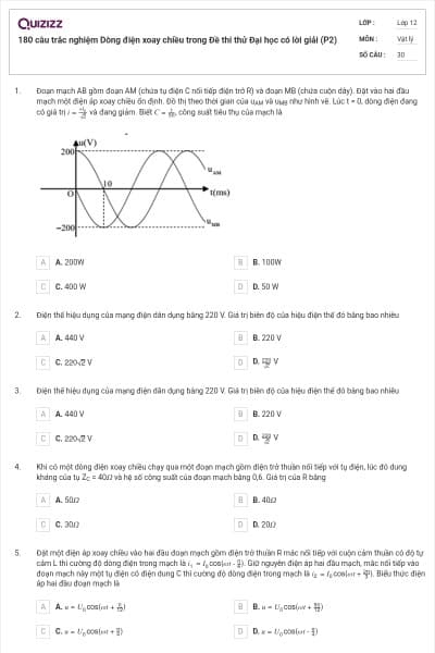 180 câu trắc nghiệm Dòng điện xoay chiều trong Đề thi thử Đại học có lời giải (P2)