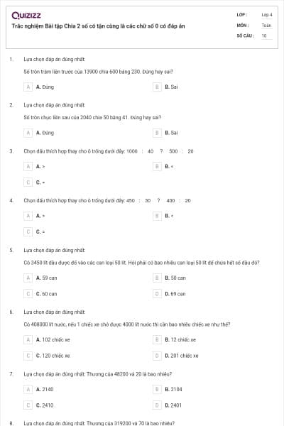 Trắc nghiệm Bài tập Chia 2 số có tận cùng là các chữ số 0 có đáp án