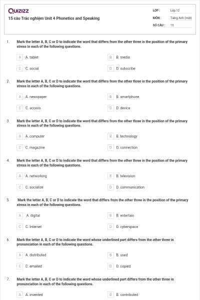15 câu  Trắc nghiệm Unit 4 Phonetics and Speaking