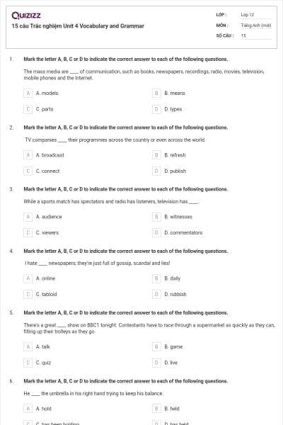 15 câu  Trắc nghiệm Unit 4 Vocabulary and Grammar
