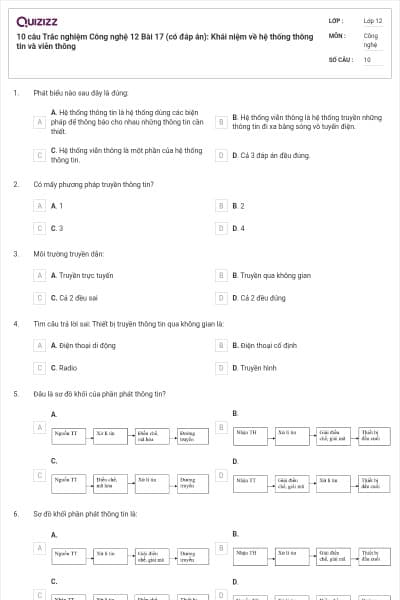 10 câu Trắc nghiệm Công nghệ 12 Bài 17 (có đáp án): Khái niệm về hệ thống thông tin và viễn thông