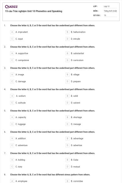 15 câu Trắc nghiệm Unit 10 Phonetics and Speaking