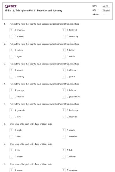 15 Bài tập Trắc nghiệm Unit 11 Phonetics and Speaking