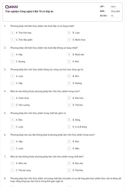 Trắc nghiệm Công nghệ 6 Bài 18 có đáp án