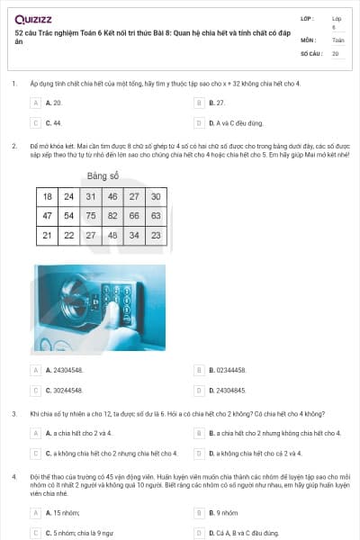 52 câu Trắc nghiệm Toán 6 Kết nối tri thức Bài 8: Quan hệ chia hết và tính chất có đáp án