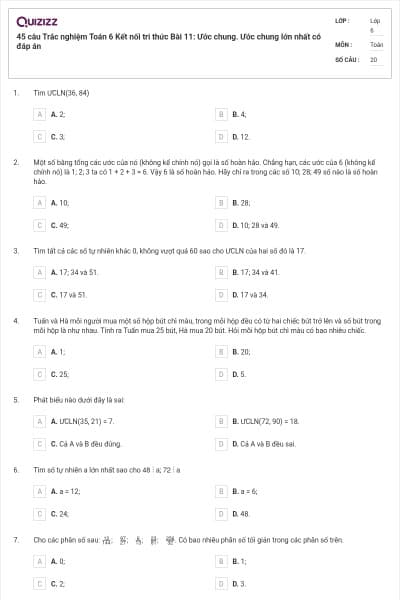 45 câu Trắc nghiệm Toán 6 Kết nối tri thức Bài 11: Ước chung. Ước chung lớn nhất có đáp án