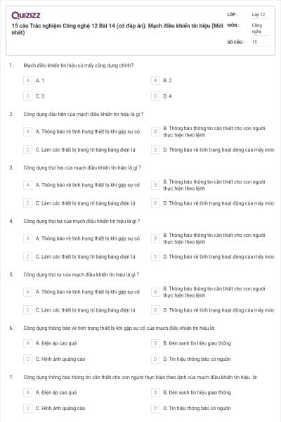 15 câu Trắc nghiệm Công nghệ 12 Bài 14 (có đáp án): Mạch điều khiển tín hiệu (Mới nhất)