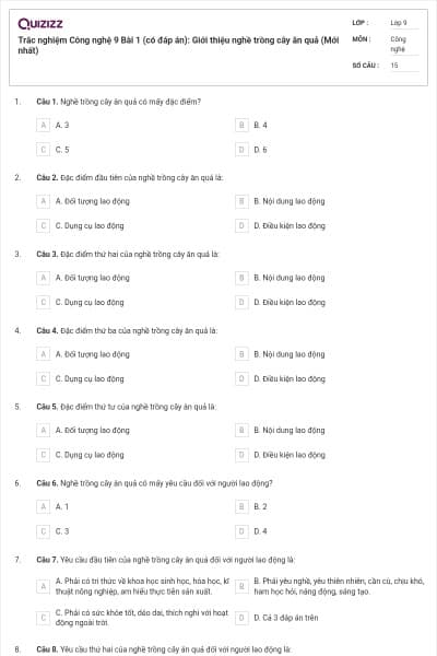Trắc nghiệm Công nghệ 9 Bài 1 (có đáp án): Giới thiệu nghề trồng cây ăn quả (Mới nhất)
