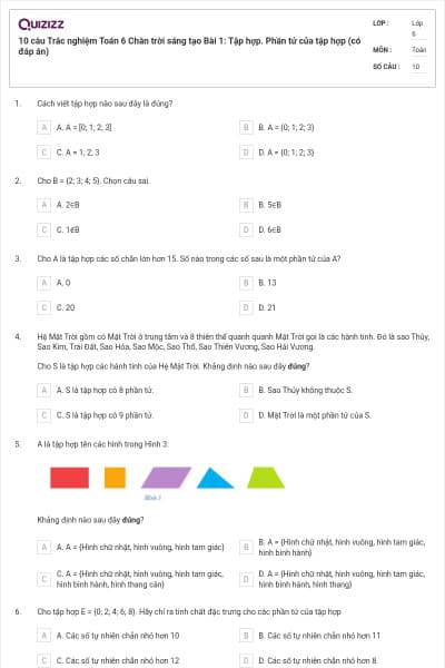 10 câu Trắc nghiệm Toán 6 Chân trời sáng tạo Bài 1: Tập hợp. Phần tử của tập hợp (có đáp án)
