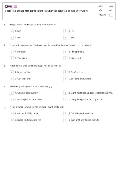 9 câu Trắc nghiệm Non-bu và Heung-bu Chân trời sáng tạo có đáp án (Phần 2)