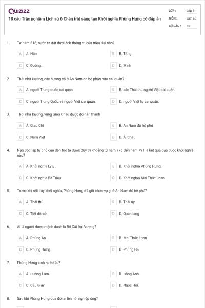 10 câu Trắc nghiệm Lịch sử 6 Chân trời sáng tạo Khởi nghĩa Phùng Hưng có đáp án