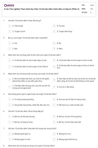 8 câu Trắc nghiệm Thực hành đọc hiểu: Cô bé bán diêm Cánh diều có đáp án (Phần 2)