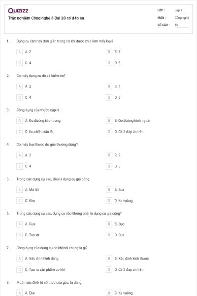 Trắc nghiệm Công nghệ 8 Bài 20 có đáp án