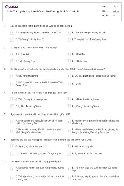 12 câu Trắc nghiệm Lịch sử 6 Cánh diều Khởi nghĩa Lý Bí có đáp án