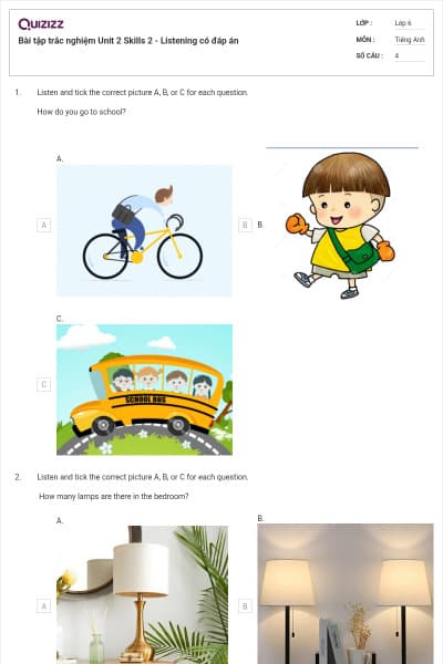 Bài tập trắc nghiệm Unit 2 Skills 2 - Listening có đáp án