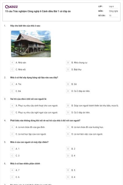 15 câu Trắc nghiệm Công nghệ 6 Cánh diều Bài 1 có đáp án