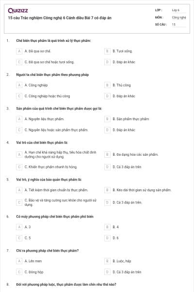 15 câu Trắc nghiệm Công nghệ 6 Cánh diều Bài 7 có đáp án