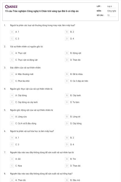 15 câu Trắc nghiệm Công nghệ 6 Chân trời sáng tạo Bài 6 có đáp án