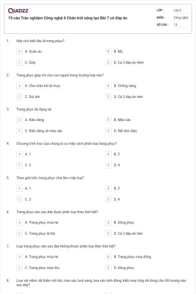 15 câu Trắc nghiệm Công nghệ 6 Chân trời sáng tạo Bài 7 có đáp án