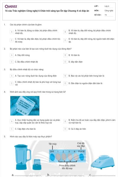 16 câu Trắc nghiệm Công nghệ 6 Chân trời sáng tạo Ôn tập Chương 4 có đáp án