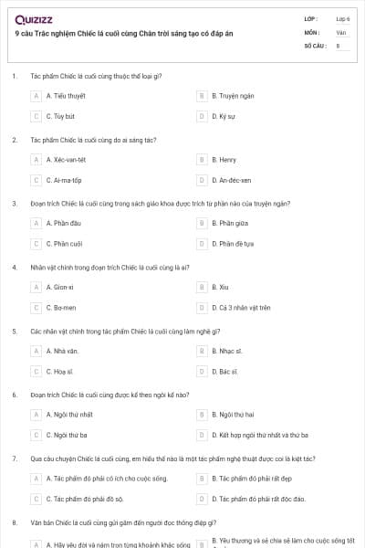 9 câu Trắc nghiệm Chiếc lá cuối cùng Chân trời sáng tạo có đáp án