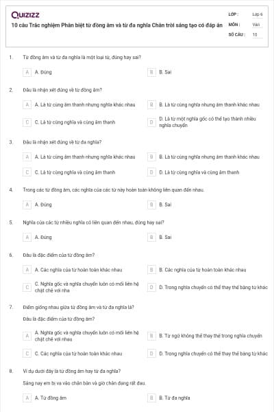 10 câu Trắc nghiệm Phân biệt từ đồng âm và từ đa nghĩa Chân trời sáng tạo có đáp án