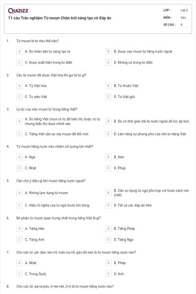 11 câu Trắc nghiệm Từ mượn Chân trời sáng tạo có đáp án
